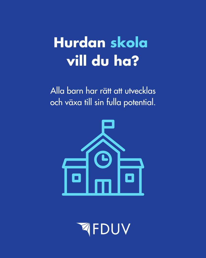 Hurdan skola vill du ha? Ala barn har rätt att utvecklas och växa till sin fulla potential.