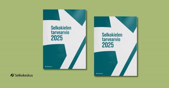 Selkokielen tarvearvio 2025.