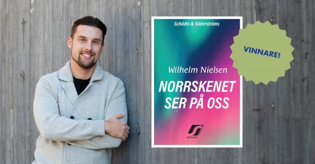 Wilhelm Nielsen och pärmen av Norrskenet ser på oss och texten Vinnare.